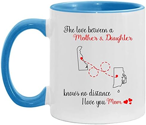 מתנות ליום האמהות לאמא מהבת כוס ספל למרחקים ארוכים דלאוור רוד איילנד האהבה בין אם לבת לא יודעת לא מרחק כוס תה כחול 11oz