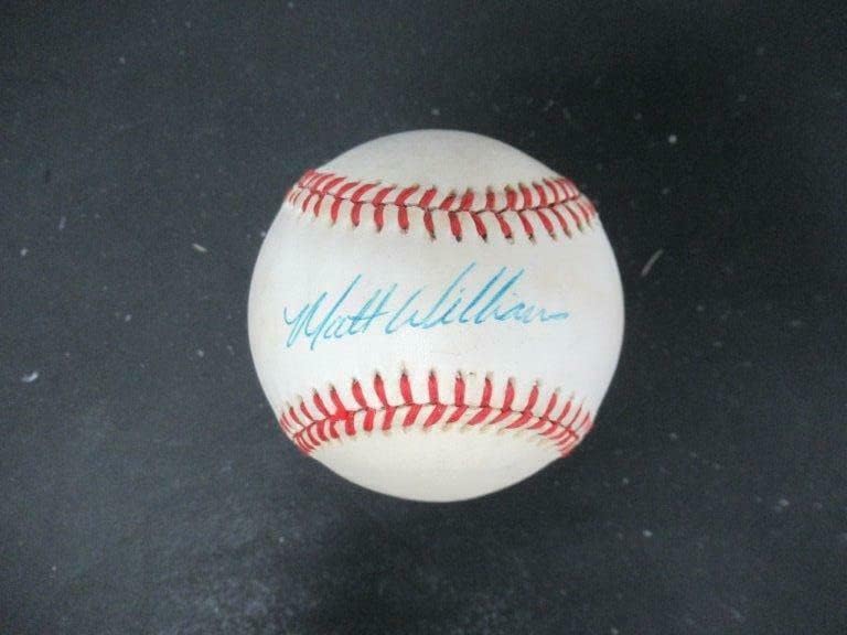 מאט וויליאמס חתם על חתימת בייסבול אוטומטית PSA/DNA AK24206 - כדורי בייסבול חתימה